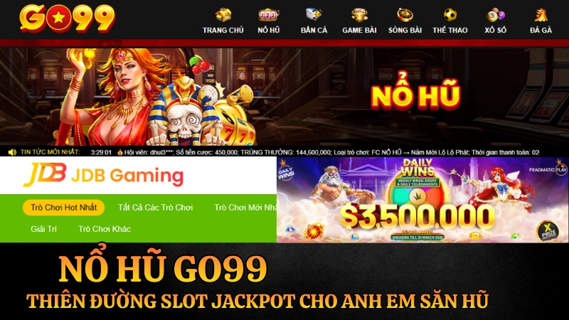 Nổ hũ GO99 - Cổng game slot jackpot đổi thưởng uy tín với hàng ngàn cơ hội nổ hũ tiền tỷ mỗi ngày.